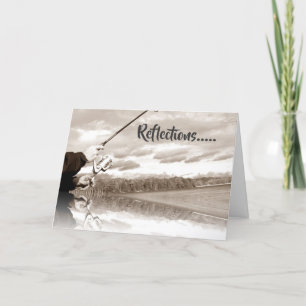 FISHERMAN ***REFLECTIONS OF TIMES SHARED**** CARD