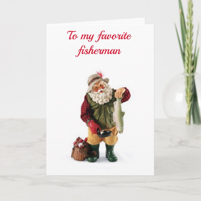 FISHERMAN & SPECIAL PEOPLE HAVE DECEMBER BIRTHDAYS HOLIDAY CARD (Front)