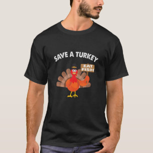 Fisherman Thanksgiving Funny Gift Tee Thanksgiving