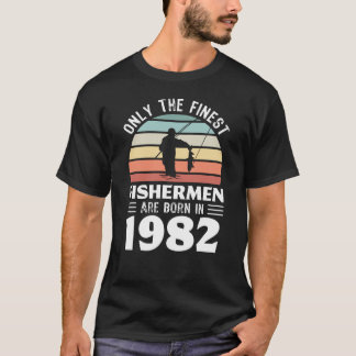 Fishermen born in 1982 40th Birthday Fishing Gift T-Shirt