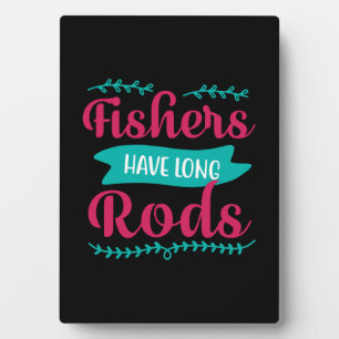 Fishers Have Long Plaque