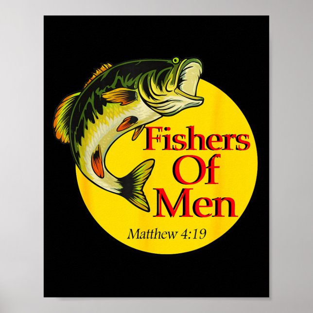 Fishers Of Men Christian Matthew 4-19 Bible Fishin Poster (Front)