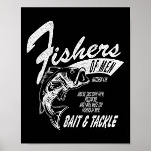 Fishers Of Men Graphic Tee - Inspired  Poster