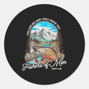 Fishers Of Men Matthew 4-19 Bible Christian Fishin Classic Round Sticker