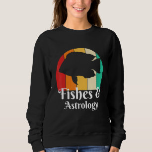 Fishes And Astrology Sweatshirt