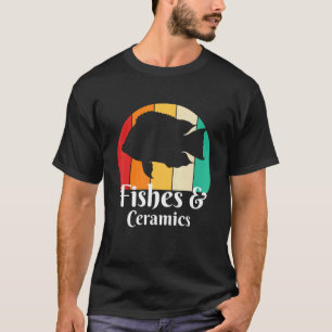 Fishes And Ceramics T-Shirt