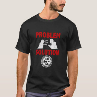 Fishfarming Aquaculturist Problem Solution Hobby  T-Shirt