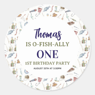 Fishing 1st Birthday O-Fish-Ally One party Classic Round Sticker