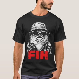 Fishing “Fih†Funny Distressed Fisherman Meme T-Shirt