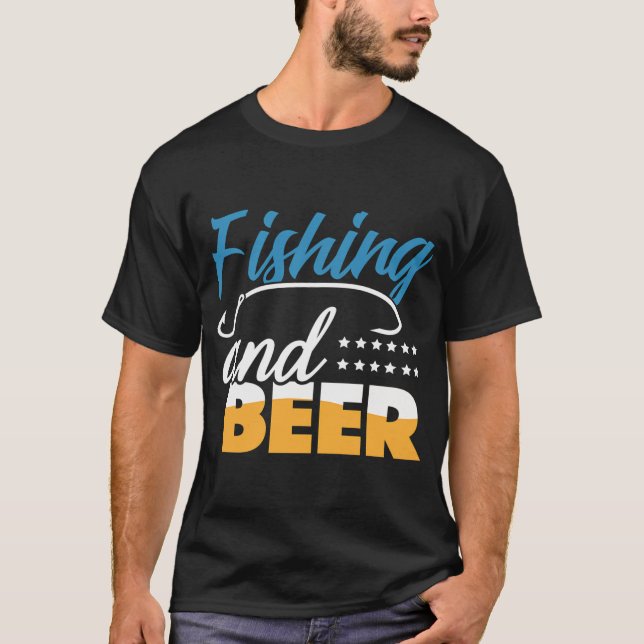 Fishing And Beer T-Shirt (Front)