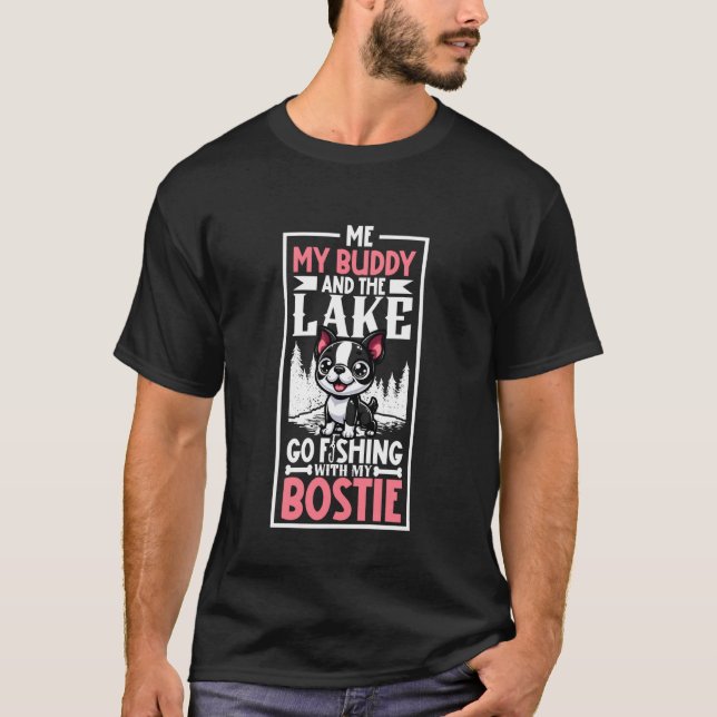 Fishing and Boston Terrier T-Shirt (Front)