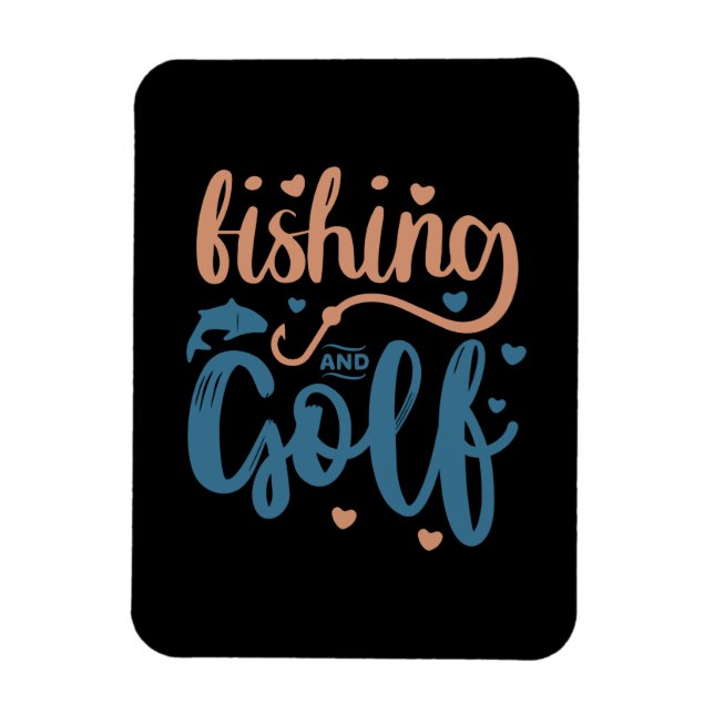 Fishing And Golf Magnet (Vertical)