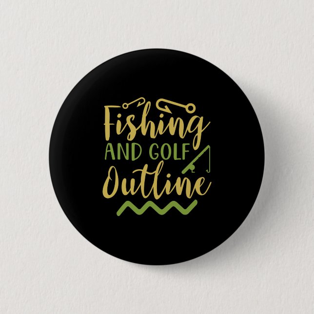 Fishing And Golf Outline 6 Cm Round Badge (Front)
