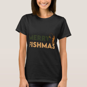 Fishing And Hunting Christmas Humour T-Shirt