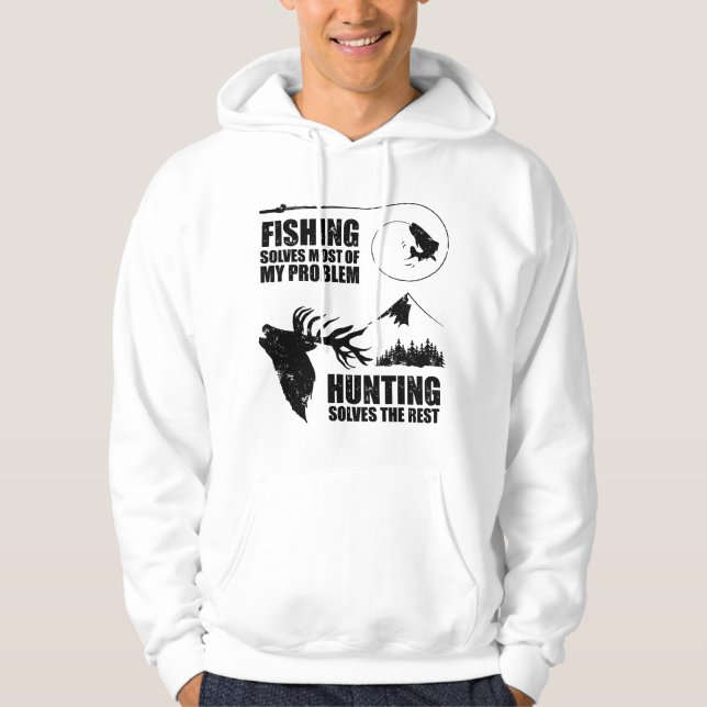 Fishing and Hunting Cool Quote Angler Hoodie (Front)