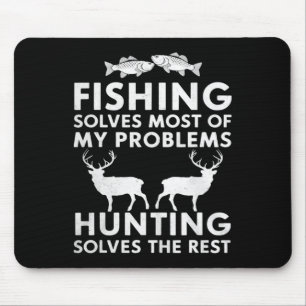 Fishing And Hunting Gifts Fathers Day Humour Hunte Mouse Pad