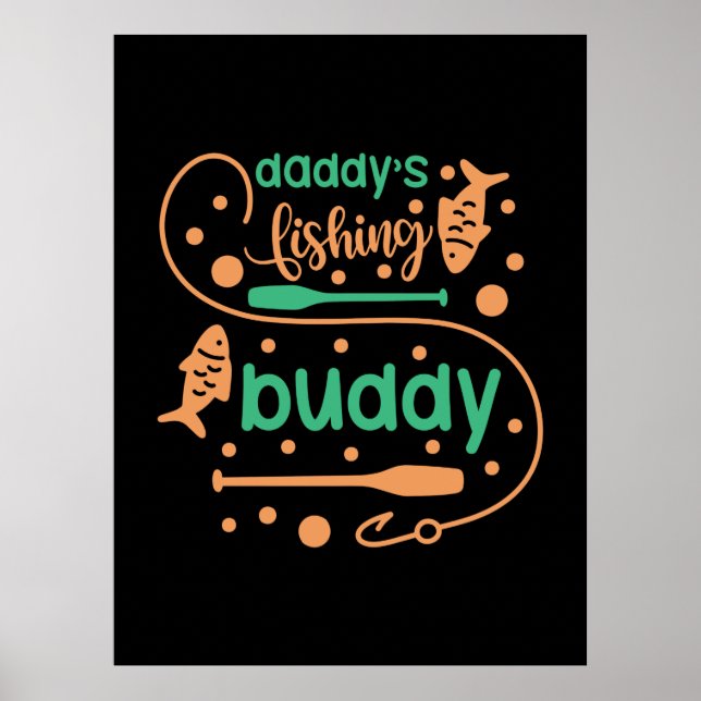 Fishing Art Daddy Fisher Friends Poster (Front)