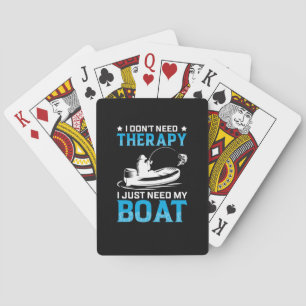 Fishing Art I Just Need My Boat Playing Cards
