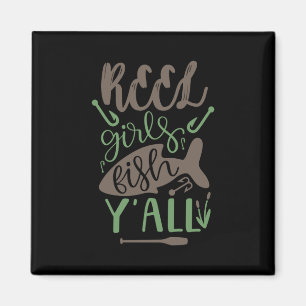 Fishing Art Real Girls Fish Yall Magnet