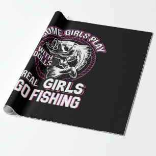 Fishing Art Real Girls Go Fishing Wrapping Paper