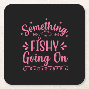 Fishing Art Something Fish Going On Square Paper Coaster
