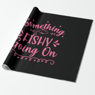 Fishing Art Something Fish Going On Wrapping Paper