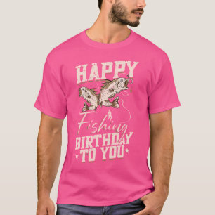 Fishing Birthday 50Th Birthday T-Shirt