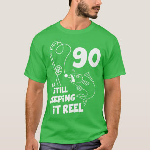 Fishing Birthday 90th Bday Fisher Birthday Gift T-Shirt