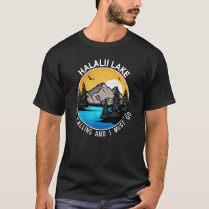 Fishing Boating Camping Lakeview Halalii Lake T-Shirt
