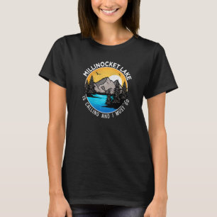 Fishing Boating Camping Lakeview Millinocket Lake T-Shirt