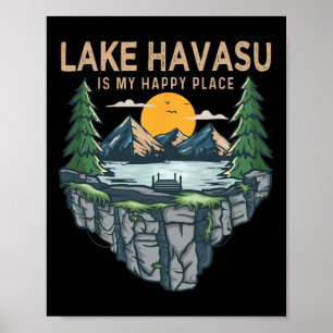 Fishing Boating Camping - My Happy Place Lake Hava Poster