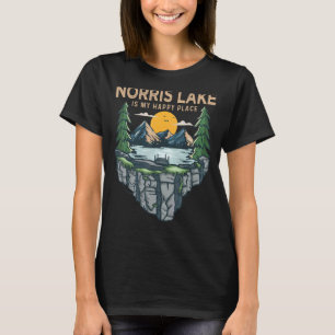Fishing Boating Camping My Happy Place Norris Lak T-Shirt