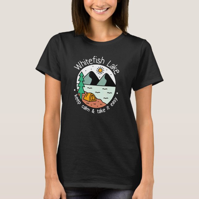 Fishing Boating Camping   Take It Easy Whitefish L T-Shirt (Front)