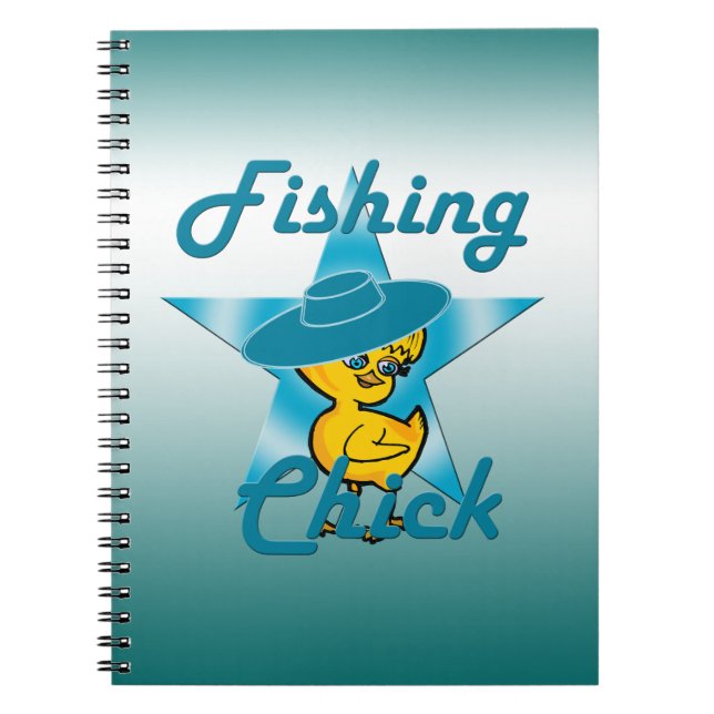 Fishing Chick #7 Spiral Notebook (Front)