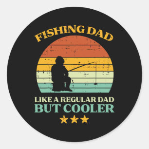 Fishing Dad Like Regular Cooler Retro Fathers Day Classic Round Sticker