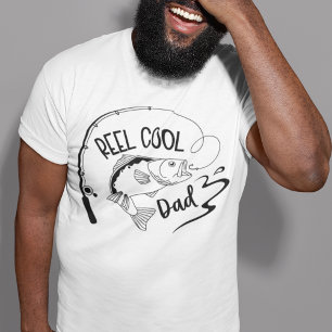 FISHING DAD   REEL COOL DAD   Father's Day T-Shirt