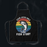 Fishing Even Jesus Had Fish Story Bass Fish Funny  Apron<br><div class="desc">Fishing Even Jesus Had Fish Story Bass Fish Funny Dad</div>