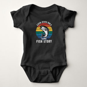 Fishing Even Jesus Had Fish Story Bass Fish Funny  Baby Bodysuit