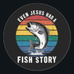 Fishing Even Jesus Had Fish Story Bass Fish Funny  Classic Round Sticker<br><div class="desc">Fishing Even Jesus Had Fish Story Bass Fish Funny Dad</div>