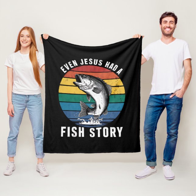 Fishing Even Jesus Had Fish Story Bass Fish Funny  Fleece Blanket (In Situ)