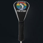 Fishing Even Jesus Had Fish Story Bass Fish Funny  Golf Head Cover<br><div class="desc">Fishing Even Jesus Had Fish Story Bass Fish Funny Dad</div>