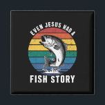 Fishing Even Jesus Had Fish Story Bass Fish Funny  Magnet<br><div class="desc">Fishing Even Jesus Had Fish Story Bass Fish Funny Dad</div>