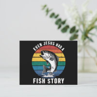 Fishing Even Jesus Had Fish Story Bass Fish Funny 