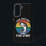 Fishing Even Jesus Had Fish Story Bass Fish Funny  Samsung Galaxy Case<br><div class="desc">Fishing Even Jesus Had Fish Story Bass Fish Funny Dad</div>