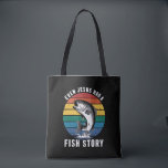 Fishing Even Jesus Had Fish Story Bass Fish Funny  Tote Bag<br><div class="desc">Fishing Even Jesus Had Fish Story Bass Fish Funny Dad</div>