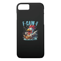 Fishing F-Caw-F Funny Chicken Scream Humor