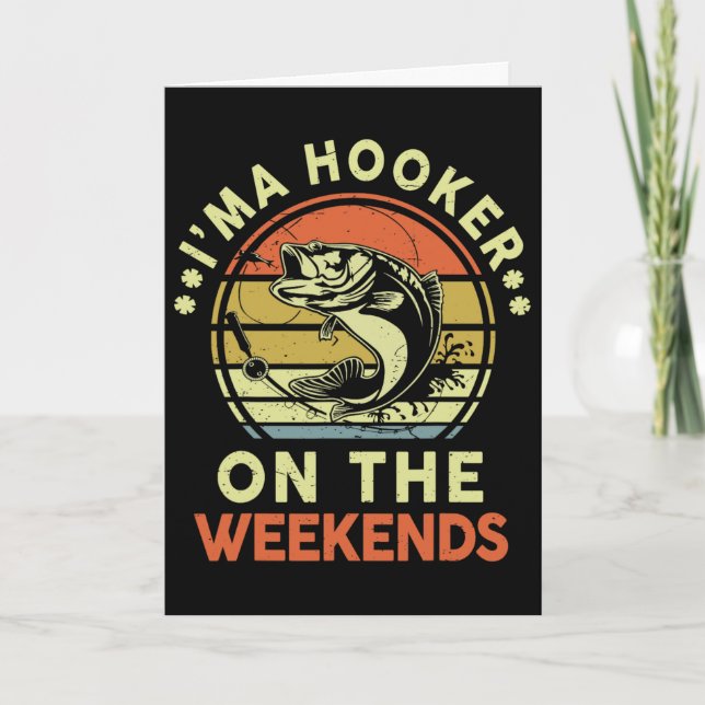 Fishing Father Day Gift On Weekends Funny B Dad  Card (Front)