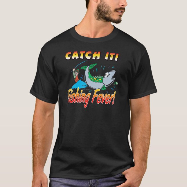 Fishing Fever T-Shirt (Front)