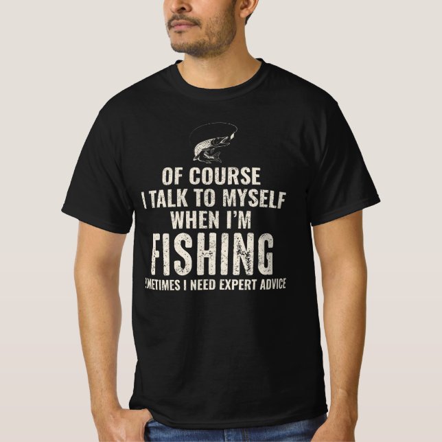 Fishing Fish Fishermen Joke Funny Humour T-Shirt (Front)