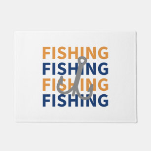 Fishing, Fishing, Fishing, Fishing - Fishing Gift Doormat